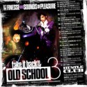 Let's Take It Back To The Old School 3 mixtape cover art