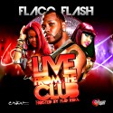 Live From The Club (Hosted By Flo-Rida) mixtape cover art