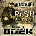 P.U.S.H. (Hosted By Young Buck) mixtape cover art