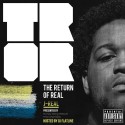 J-Real - The Return Of Real mixtape cover art