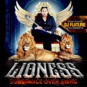 Lioness - Substance Over Swag mixtape cover art