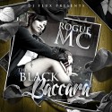 Rogue MC - The Black Baccara mixtape cover art