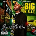 Big K.R.I.T. - See Me On Top 2 mixtape cover art