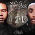 M.O.S. & B Stacks - Mo Stacks mixtape cover art