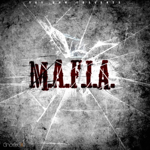 Taydon – M.A.F.I.A.