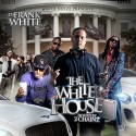 The White House (Hosted By 2 Chainz) mixtape cover art