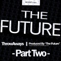 The Future - ThrowAways, Part 2 mixtape cover art
