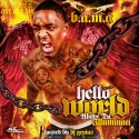 B.A.M.A. - Hello World (Above Da Illuminati) mixtape cover art