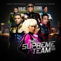 The Supreme Team mixtape cover art