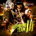 Supreme Team 3 mixtape cover art