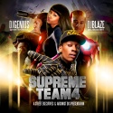Supreme Team 4 mixtape cover art