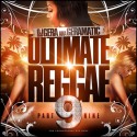 Ultimate Reggae 9 mixtape cover art