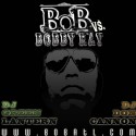 B.o.B Vs. Bobby Ray mixtape cover art