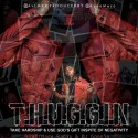 Av - T.H.U.G.G.I.N mixtape cover art