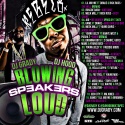 Blowing Speakers Loud mixtape cover art