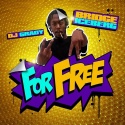 Bridge Iceberg - For Free mixtape cover art