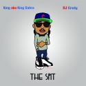 King - The Spit mixtape cover art