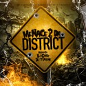Menace 2 Da District mixtape cover art