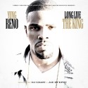 Yung Reno - Long Live The King mixtape cover art