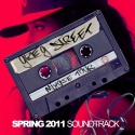 Mixtape Tour (Spring 2011 Soundtrack) mixtape cover art