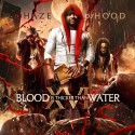 Blood Is Thicker Than Water XVI mixtape cover art