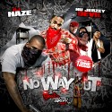 Blood Is Thicker Than Water 11 (No Way Out) mixtape cover art