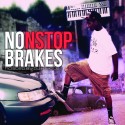 Nonstop - No Breaks mixtape cover art