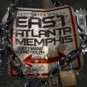 Gucci Mane & Young Dolph - EastAtlantaMemphis mixtape cover art