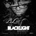 B.Lee - The Black Light District mixtape cover art