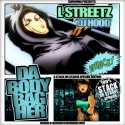 L  Streetz - Da Body BagHER mixtape cover art