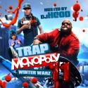 Trap Monopoly 11 (Winter Warz) mixtape cover art