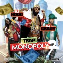 Trap Monopoly 7 mixtape cover art