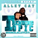 Alley Cat - Trending Topic mixtape cover art