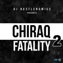 Chiraq Fatality 2 mixtape cover art