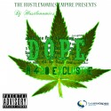 Dope mixtape cover art