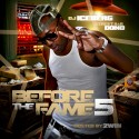 Before The Fame 5 (Hosted By 2Win) mixtape cover art