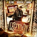 Soulja Boy - Legendary mixtape cover art