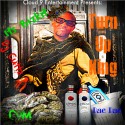 Dae Dae - Turn Up King mixtape cover art