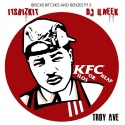 Troy Ave - KFC (Kilos For Cheap) mixtape cover art
