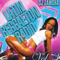 Latin Reggaeton Radio, Vol. 3 mixtape cover art