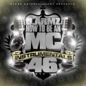 How To Be An MC Instrumentals 46 mixtape cover art