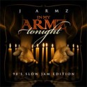 In My Armz (90's Slow Jam Edt.) mixtape cover art