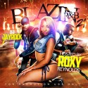 Blazin R&B 21 (Hosted By Roxy Reynolds) mixtape cover art