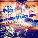 Chino - Dis Shit Too Easy mixtape cover art