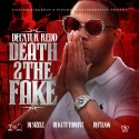 Decatur Redd - Death 2 The Fake mixtape cover art