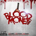 Fast Money Compilation (Blood Money) mixtape cover art