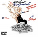 T-Ben - All About The Benjamins mixtape cover art