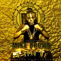 Mike Brown Da Czar - U Ain't Me mixtape cover art