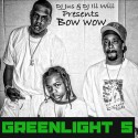 Bow Wow - Greenlight 5 mixtape cover art