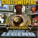 Papoose - Already A Legend mixtape cover art